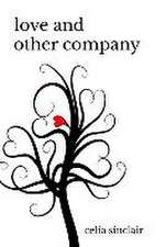 Love and Other Company