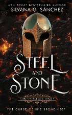 Steel and Stone