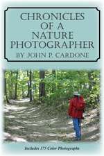 Chronicles of a Nature Photographer