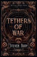 Tethers of War