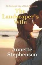 The Landscaper's Wife