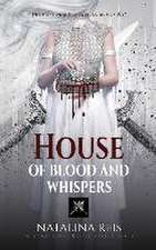 House of Blood and Whispers