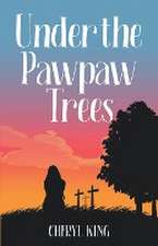 Under the Pawpaw Trees