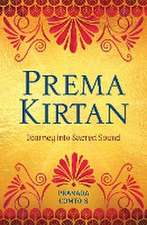 Prema Kirtan