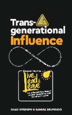 Transgenerational Influence