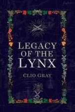 Legacy of the Lynx