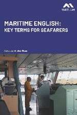 Maritime English: Key Terms for Seafarers