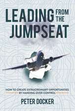 Leading from the Jumpseat