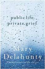 Public Life, Private Grief