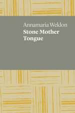 Stone Mother Tongue