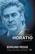 Forever Horatio: An actor's life