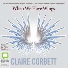 When We Have Wings