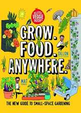 Pember, M: Grow. Food. Anywhere.