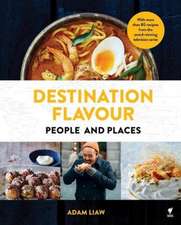 Liaw, A: Destination Flavour