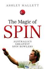 Mallett, A: The Magic of Spin