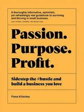 Passion Purpose Profit