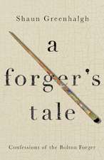 Forger''s Tale