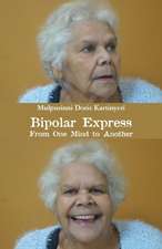 Bipolar Express