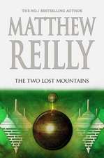 Reilly, M: Two Lost Mountains
