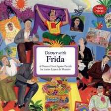 de Munain, I: Dinner with Frida