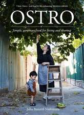 Ostro: Simple, Generous Food for Living and Sharing