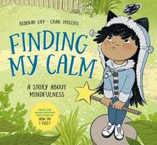 Finding My Calm