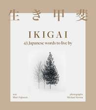 Ikigai: Japanese words to live by