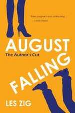 August Falling