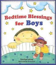 Bedtime Blessings for Boys