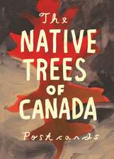 Native Trees of Canada: Postcard Set with 30 Postcards