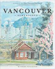 Vancouver Remembered