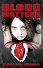 Blood Matters