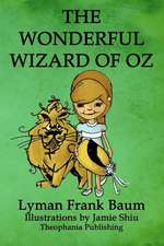 The Wonderful Wizard of Oz