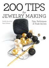 200 Tips for Jewelry Making