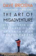 The Art of Misadventure