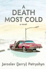 A Death Most Cold