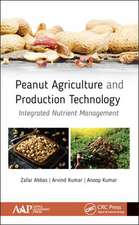 Peanut Agriculture and Production Technology: Integrated Nutrient Management