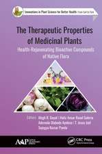 The Therapeutic Properties of Medicinal Plants: Health-Rejuvenating Bioactive Compounds of Native Flora