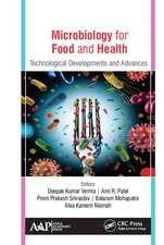 Microbiology for Food and Health: Technological Developments and Advances