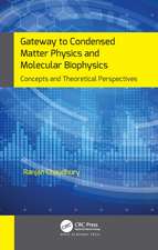 Gateway to Condensed Matter Physics and Molecular Biophysics: Concepts and Theoretical Perspectives