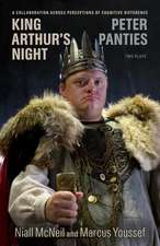 Peter Panties and King Arthur's Night