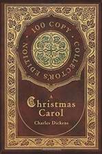 A Christmas Carol (100 Copy Collector's Edition)