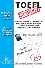 TOEFL Test Strategy! Winning Multiple Choice Strategies for the TOEFL Test