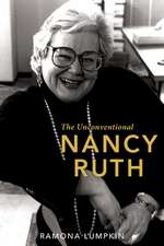 The Unconventional Nancy Ruth