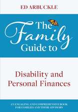 The Family Guide to Disability and Personal Finances