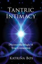 Tantric Intimacy