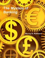 The Mystery of Banking