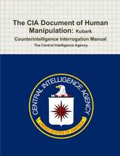 The CIA Document of Human Manipulation