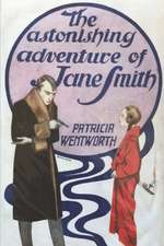 The Astonishing Adventure of Jane Smith