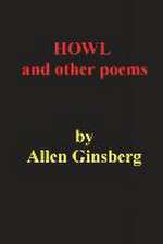 Howl and Other Poems